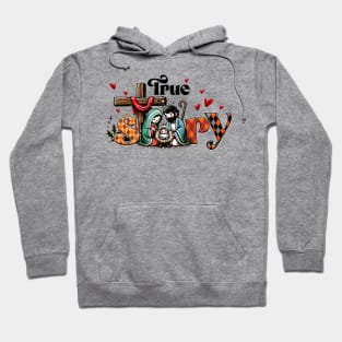 TRUE STORY Hoodie